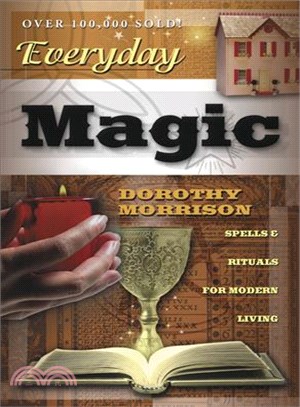 Everyday Magic: Spells & Rituals for Modern Living