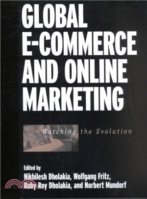 Global E-Commerce and Online Marketing ― Watching the Evolution