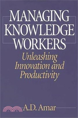 Managing knowledge workers :...