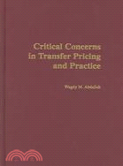 Critical Concerns in Transfer Pricing and Practice