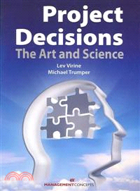 Project Decisions ─ The Art and Science