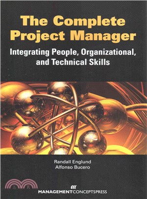 Complete Project Manager ― Integrating People, Organizational and Technical Skills