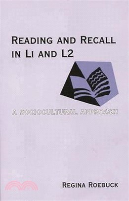 Reading and Recall in L1 and L2 ― A Sociocultural Approach