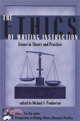 The Ethics of Writing Instruction ― Issues in Theory and Practice