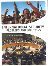 International Security — Problems And Solutions