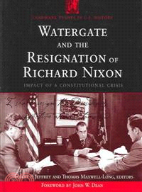 Watergate and the Resignation of Richard Nixon