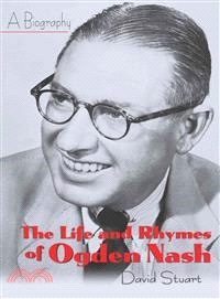 The Life and Rhymes of Ogden Nash