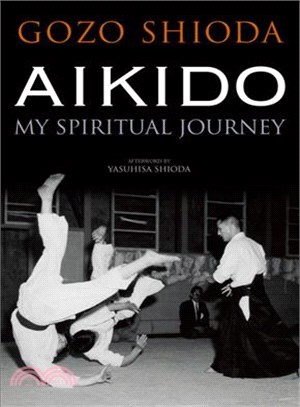 Aikido ─ My Spiritual Journey