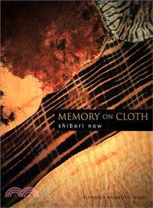 Memory on Cloth ─ Shibori Now