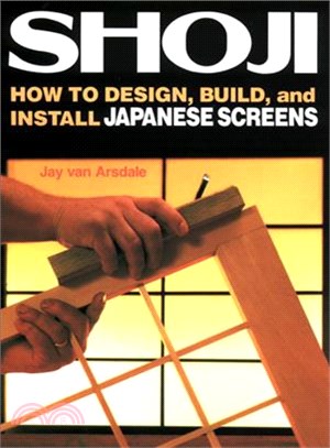 Shoji ─ How to Design, Build, and Install Japanese Screens