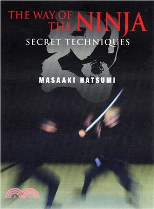 The Way of the Ninja ─ Secret Techniques
