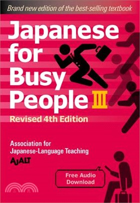 Japanese for Busy People Book 3: Revised 4th Edition (Free Audio Download)
