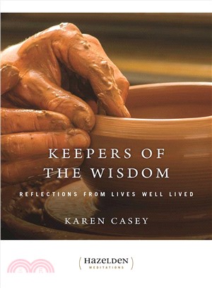 Keepers of the Wisdom: Reflections from Lives Well Lived