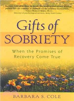 The Gifts of Sobriety ─ When the Promises of Recovery Come True