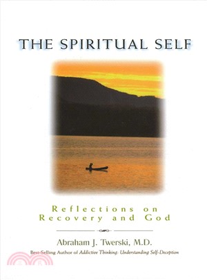 The Spiritual Self ─ Reflections on Recovery and God