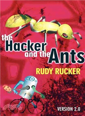 The Hacker and the Ants—Version 2.0
