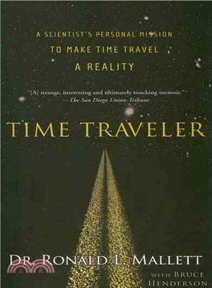 Time Traveler :A Scientist's...