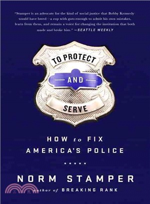 To Protect and Serve ─ How to Fix America's Police