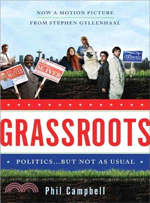 Grassroots: Politics . . . but Not As Usual