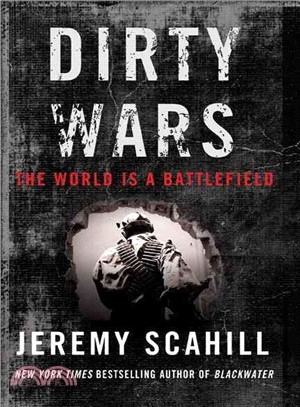 Dirty Wars ─ The World Is a Battlefield