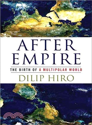 After Empire ─ The Birth of a Multipolar World