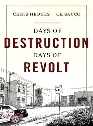 Days of Destruction, Days of Revolt