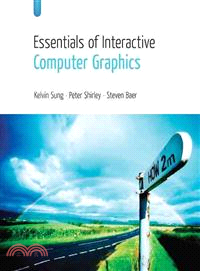 Essentials of Interactive Computer Graphics: Concepts and Implementation