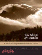 The Shape of Content: Creative Writing in Mathematics and Science