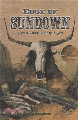 Edge of Sundown ― Tales of Horror in the Wild West