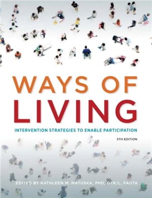 Ways of Living：Intervention Strategies to Enable Participation