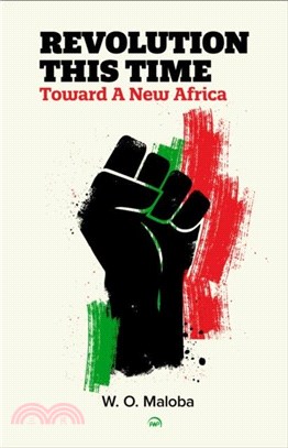 Revolution This Time：Toward A New Africa