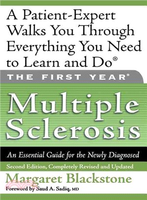 Multiple Sclerosis ─ An Essential Guide for the Newly Diagnosed