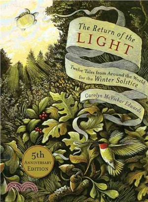 The Return of the Light ─ Twelve Tales from Around the World for the Winter Solstice