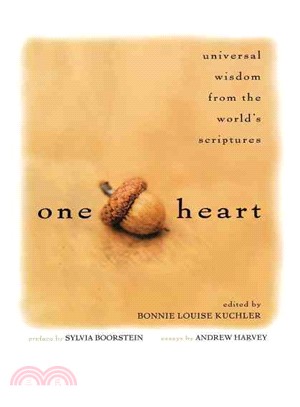 One Heart ― Universal Wisdom From The World's Scriptures