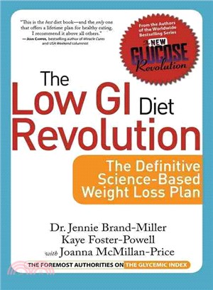 The Low GI Diet Revolution ─ The Definitive Science-based Weight Loss Plan