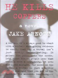 He Kills Coppers