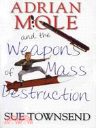 Adrian Mole And the Weapons of Mass Destruction
