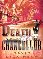 Death of a Chancellor