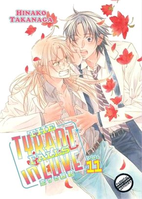 Tyrant Falls in Love Volume 11 (Yaoi Manga)