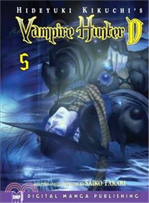 Hideyuki Kikuchi's Vampire Hunter D 5