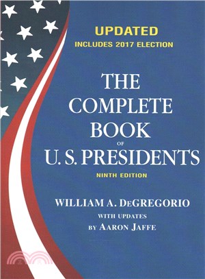 The Complete Book of U.S. Presidents ─ Includes 2017 Election