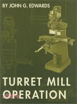 Turret Mill Operation