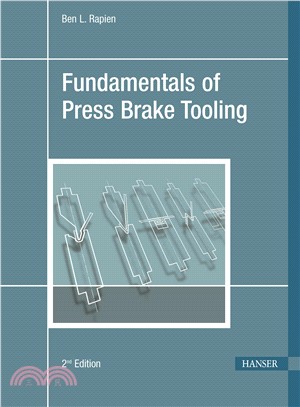 Fundamentals of Press Brake Tooling