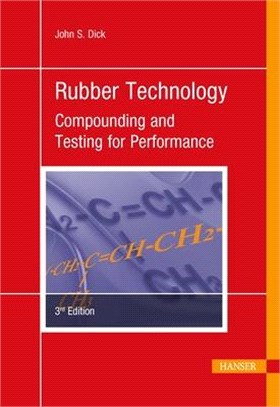 Rubber Technology ― Compounding and Testing for Performance