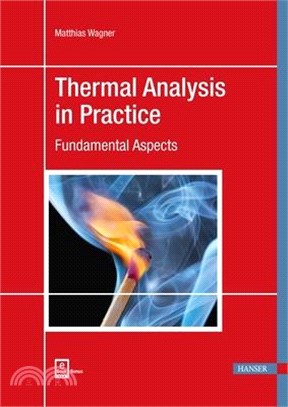 Thermal Analysis in Practice ― Fundamental Aspects