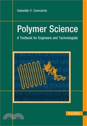 Polymer Science ― A Textbook for Engineers and Technologists