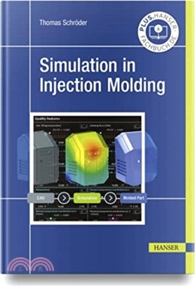 Simulation in Injection Molding