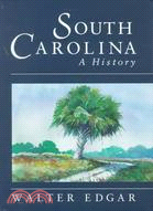 South Carolina ─ A History