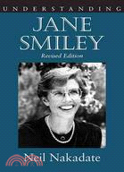 Understanding Jane Smiley