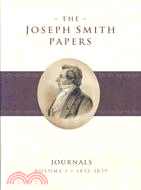 The Joseph Smith Papers ─ Journals: 1832-1839